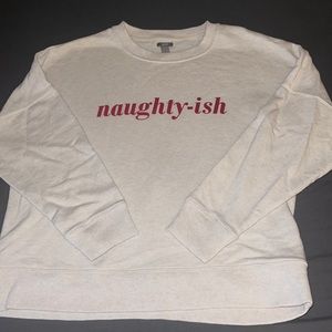 Naughty-ish crewneck sweatshirt